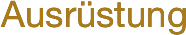 Ausrüstung